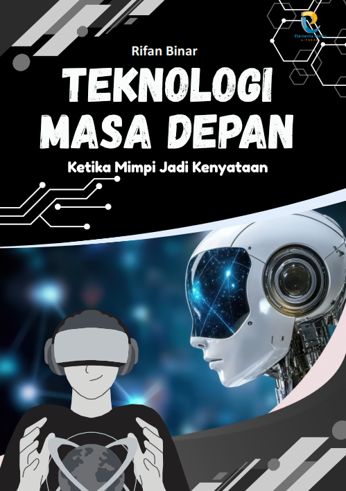 Teknologi Masa Depan, Ketika Mimpi Jadi Kenyataan